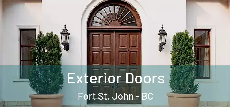 Exterior Doors Fort St. John - BC