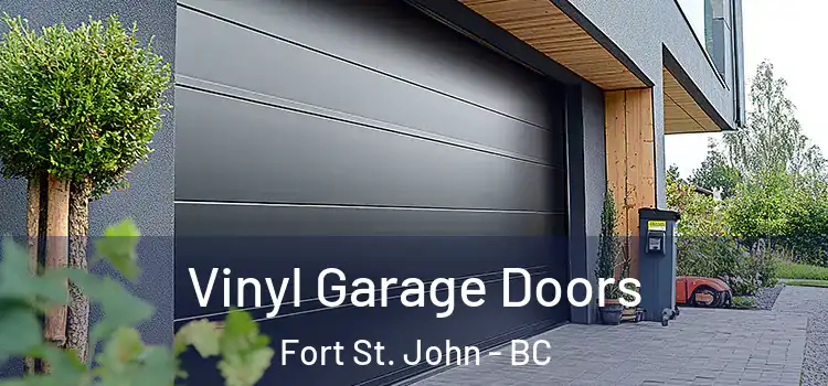  Vinyl Garage Doors Fort St. John - BC